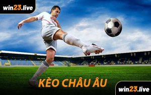 Kèo Châu Âu