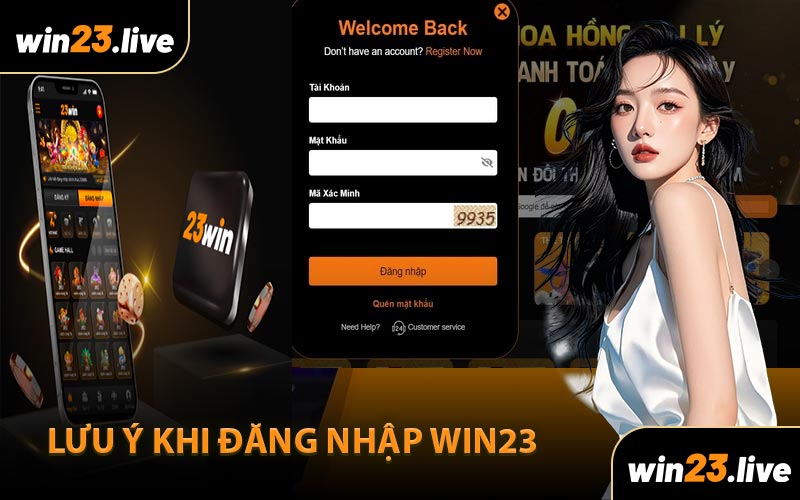 Lưu Ý Khi Đăng Nhập WIN23