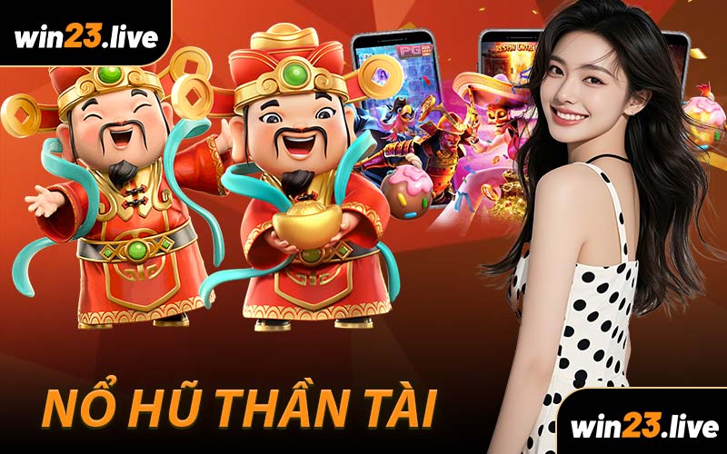 Nổ Hũ Thần Tài