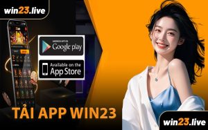 Tải App WIN23
