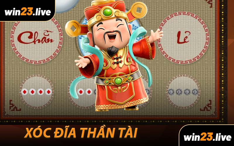 Xóc Đĩa Thần Tài