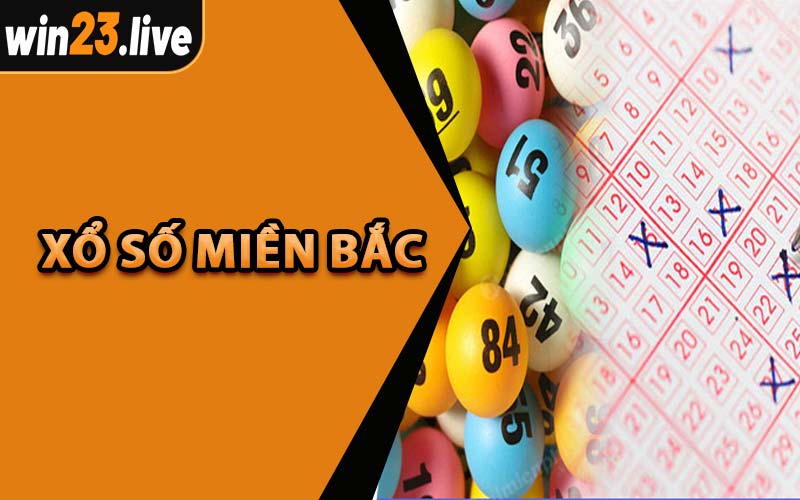 Xổ Số Miền Bắc