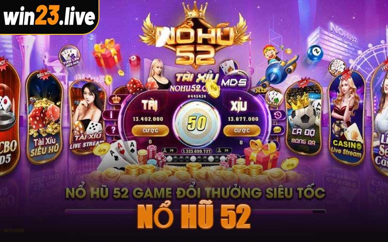 Nổ Hũ 52
